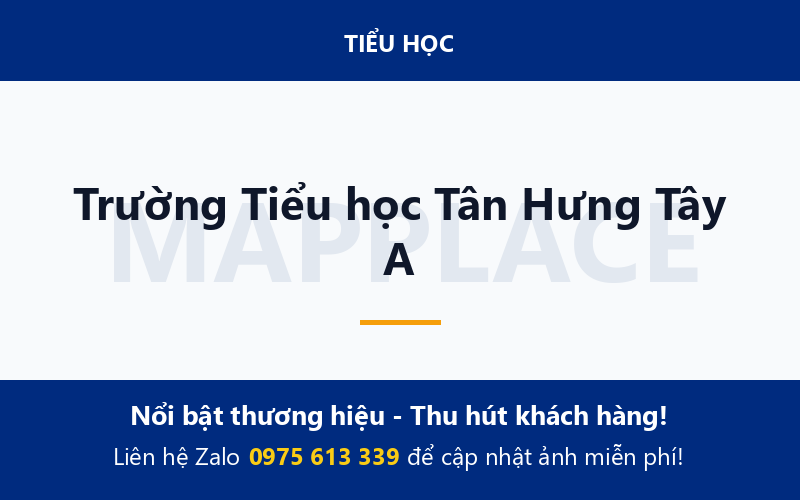 Trường Tiểu học Tân Hưng Tây A