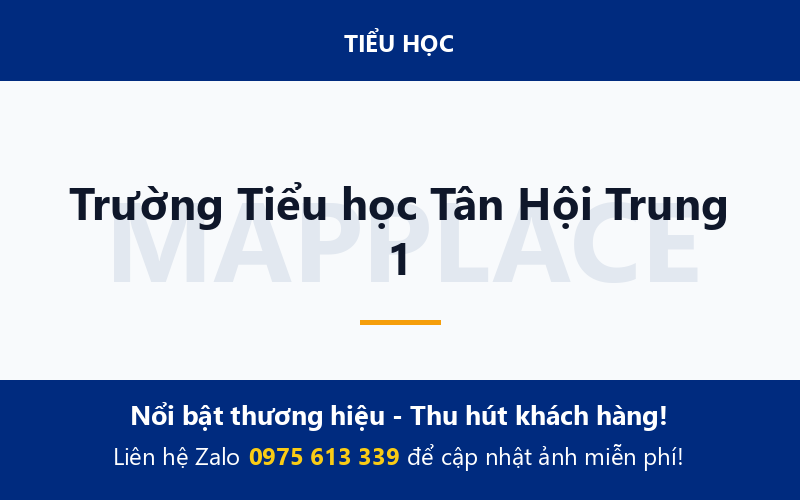 Trường Tiểu học Tân Hội Trung 1