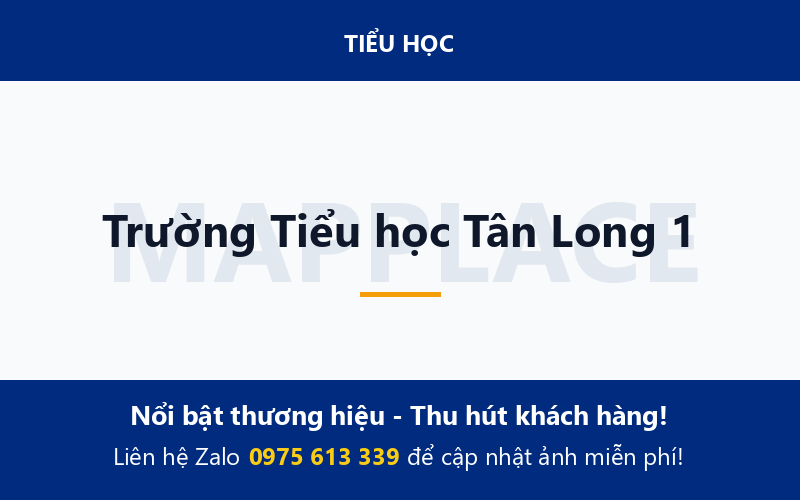 Trường Tiểu học Tân Long 1