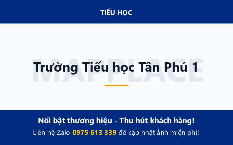 Trường Tiểu học Tân Phú 1