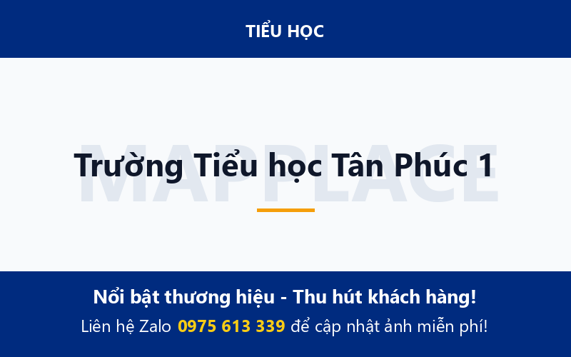 Trường Tiểu học Tân Phúc 1