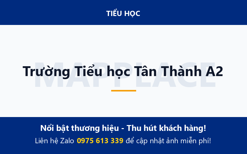 Trường Tiểu học Tân Thành A2