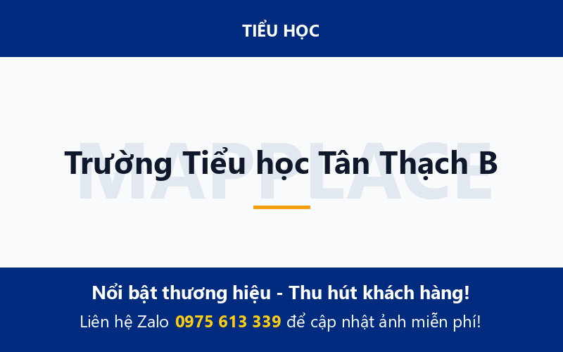 Trường Tiểu học Tân Thạch B