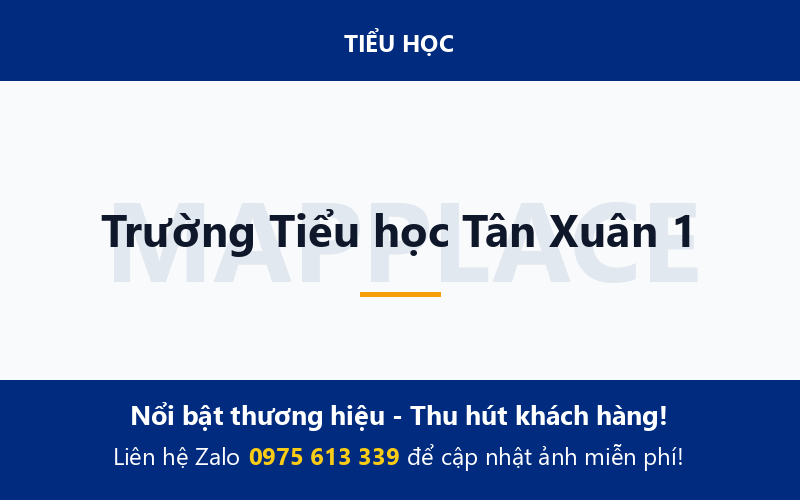 Trường Tiểu học Tân Xuân 1