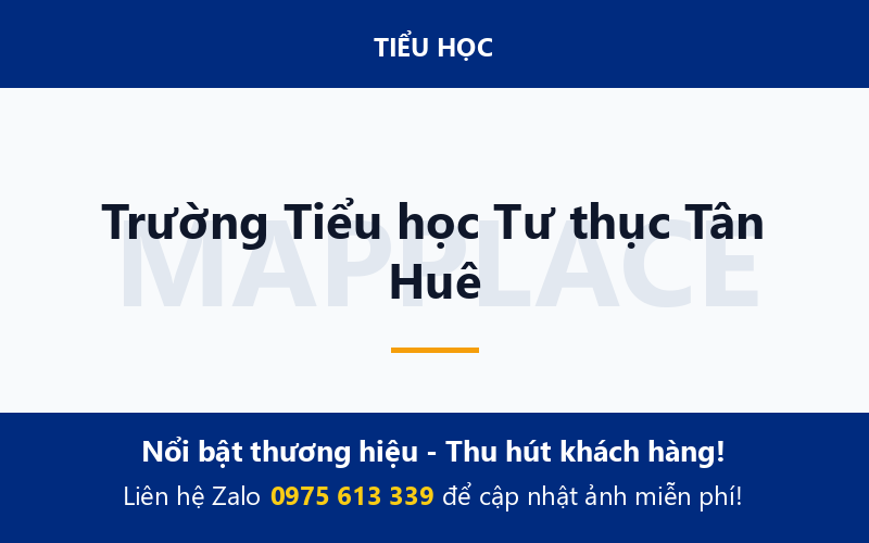 Trường Tiểu học Tư thục Tân Huê