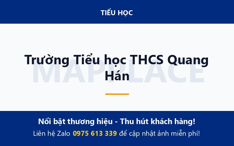 Trường Tiểu học THCS Quang Hán