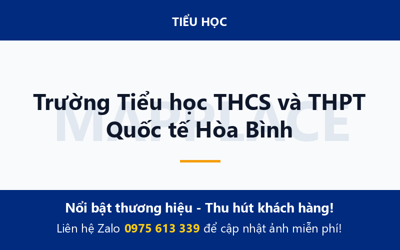 Trường Tiểu học THCS và THPT Quốc tế Hòa Bình