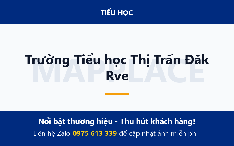 Trường Tiểu học Thị Trấn Đăk Rve