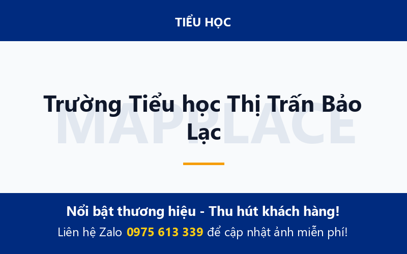Trường Tiểu học Thị Trấn Bảo Lạc