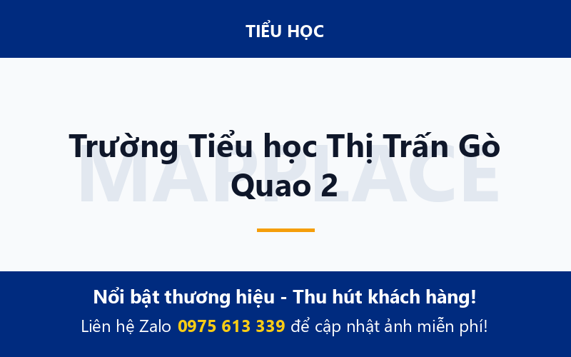 Trường Tiểu học Thị Trấn Gò Quao 2