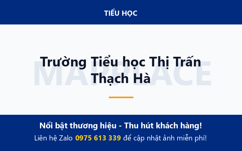 Trường Tiểu học Thị Trấn Thạch Hà