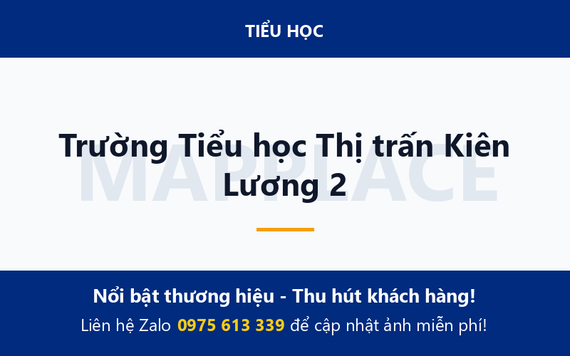 Trường Tiểu học Thị trấn Kiên Lương 2