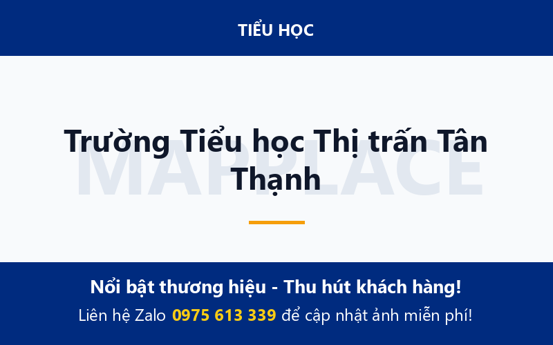 Trường Tiểu học Thị trấn Tân Thạnh