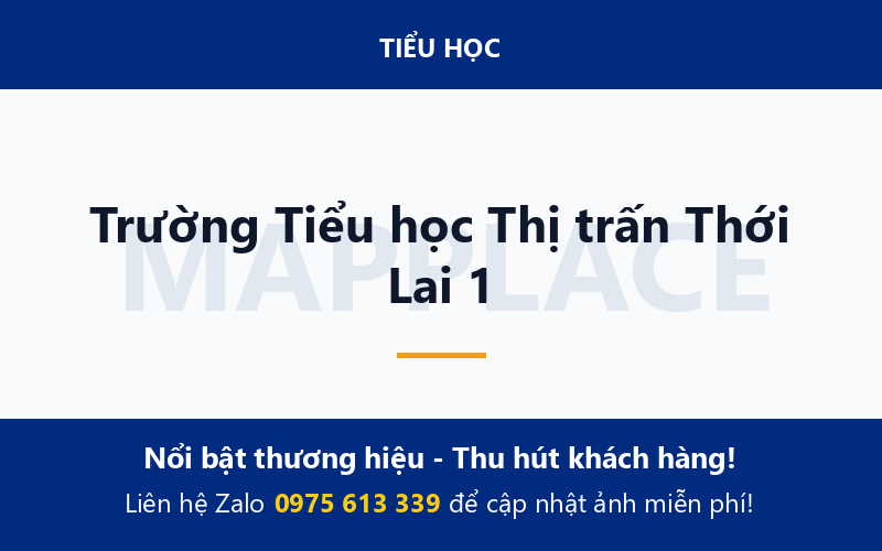Trường Tiểu học Thị trấn Thới Lai 1