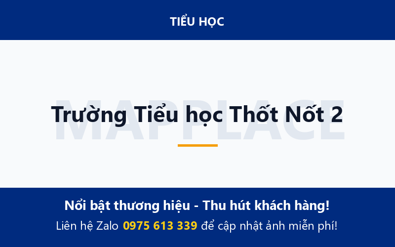 Trường Tiểu học Thốt Nốt 2