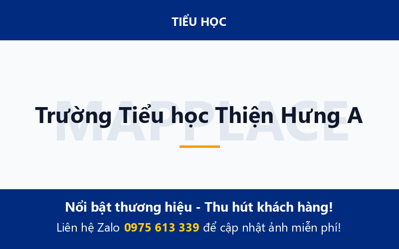Trường Tiểu học Thiện Hưng A