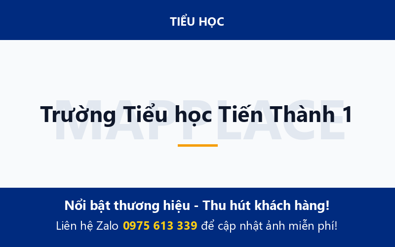 Trường Tiểu học Tiến Thành 1