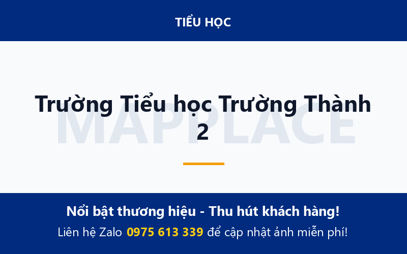 Trường Tiểu học Trường Thành 2