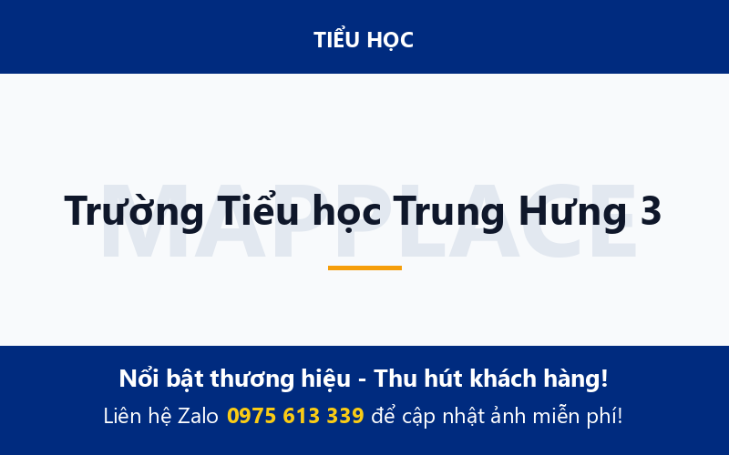 Trường Tiểu học Trung Hưng 3