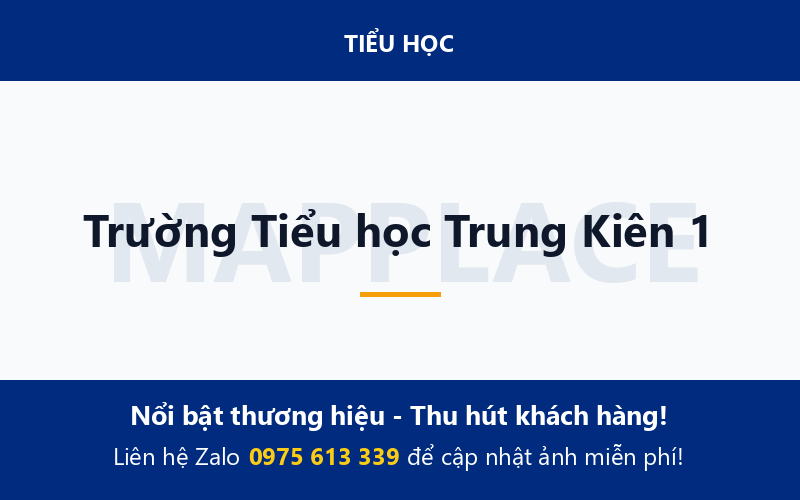 Trường Tiểu học Trung Kiên 1