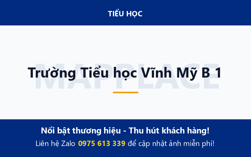 Trường Tiểu học Vĩnh Mỹ B 1