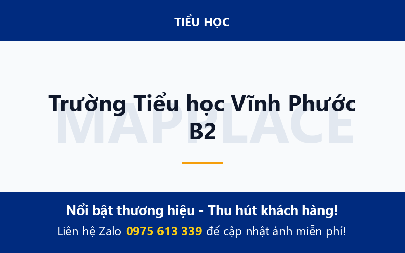 Trường Tiểu học Vĩnh Phước B2