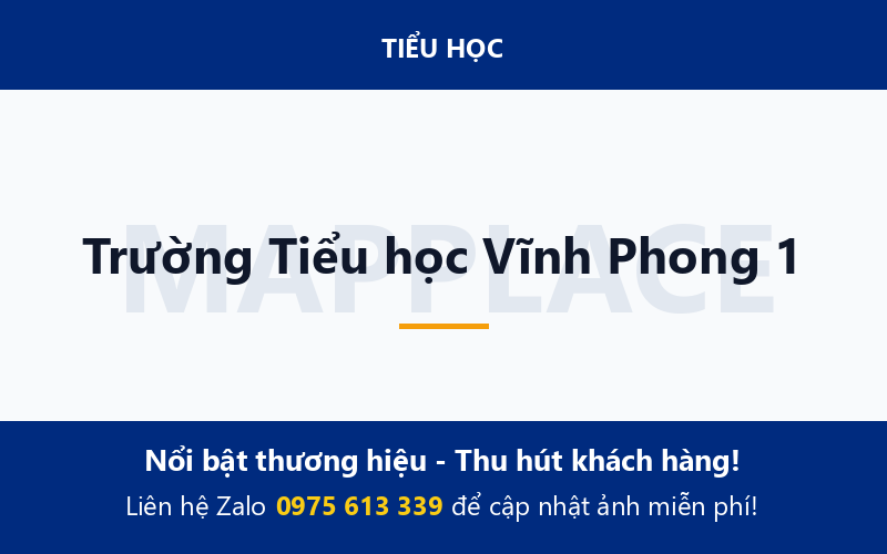 Trường Tiểu học Vĩnh Phong 1