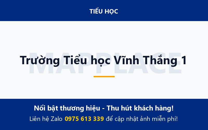Trường Tiểu học Vĩnh Thắng 1