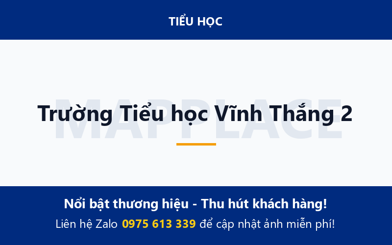 Trường Tiểu học Vĩnh Thắng 2