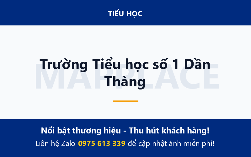 Trường Tiểu học số 1 Dần Thàng