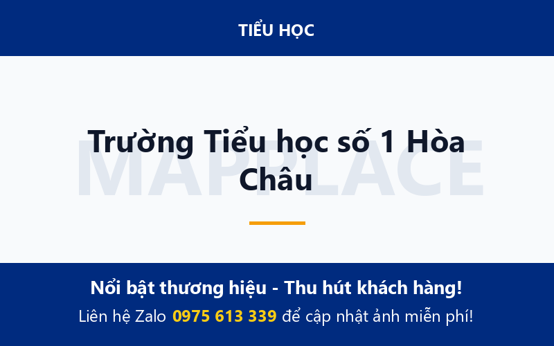 Trường Tiểu học số 1 Hòa Châu