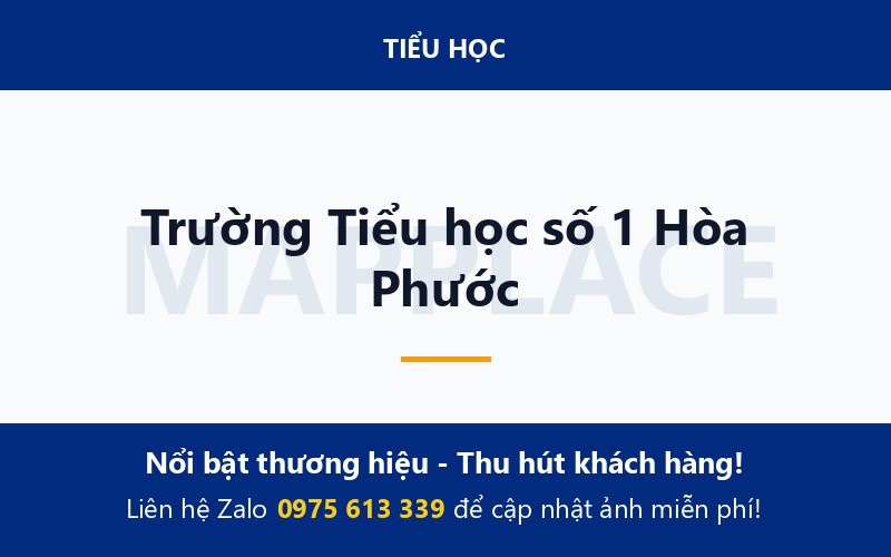 Trường Tiểu học số 1 Hòa Phước