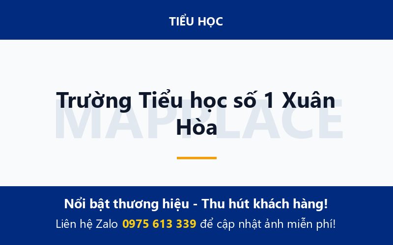Trường Tiểu học số 1 Xuân Hòa