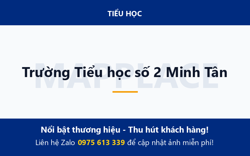 Trường Tiểu học số 2 Minh Tân