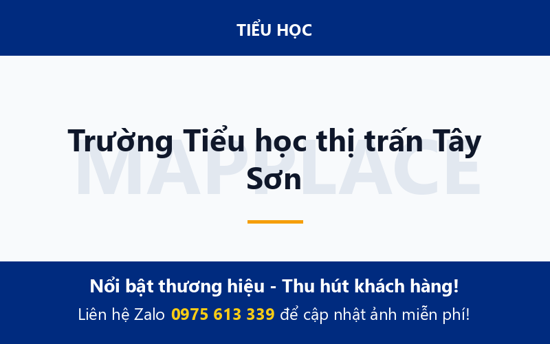 Trường Tiểu học thị trấn Tây Sơn