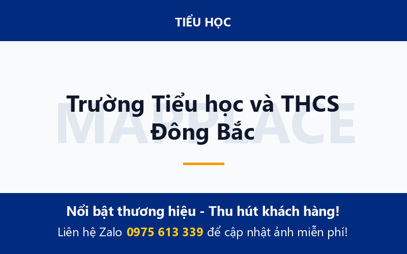 Trường Tiểu học và THCS Đông Bắc