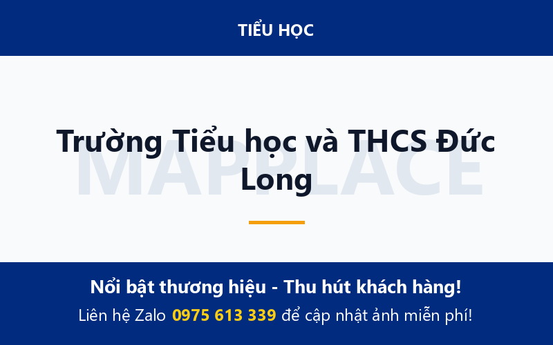 Trường Tiểu học và THCS Đức Long
