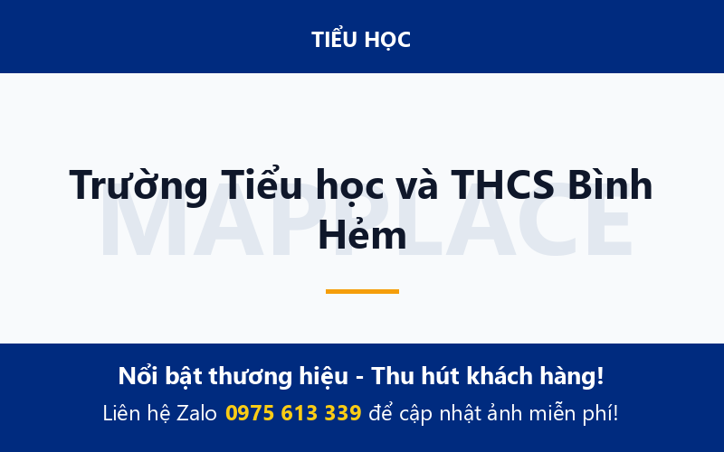 Trường Tiểu học và THCS Bình Hẻm