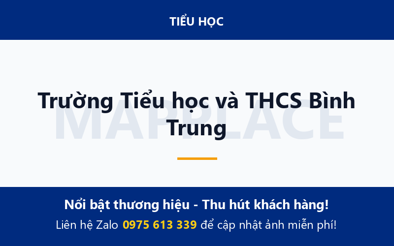 Trường Tiểu học và THCS Bình Trung