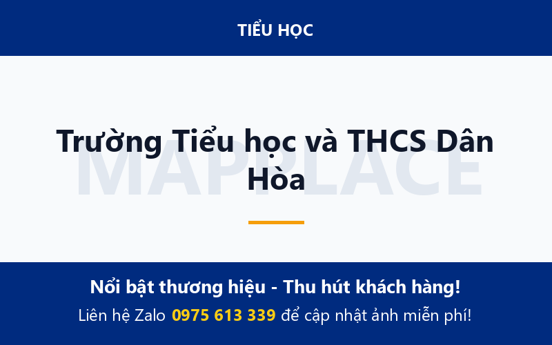 Trường Tiểu học và THCS Dân Hòa