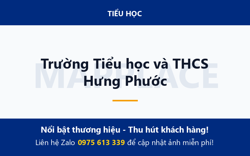 Trường Tiểu học và THCS Hưng Phước