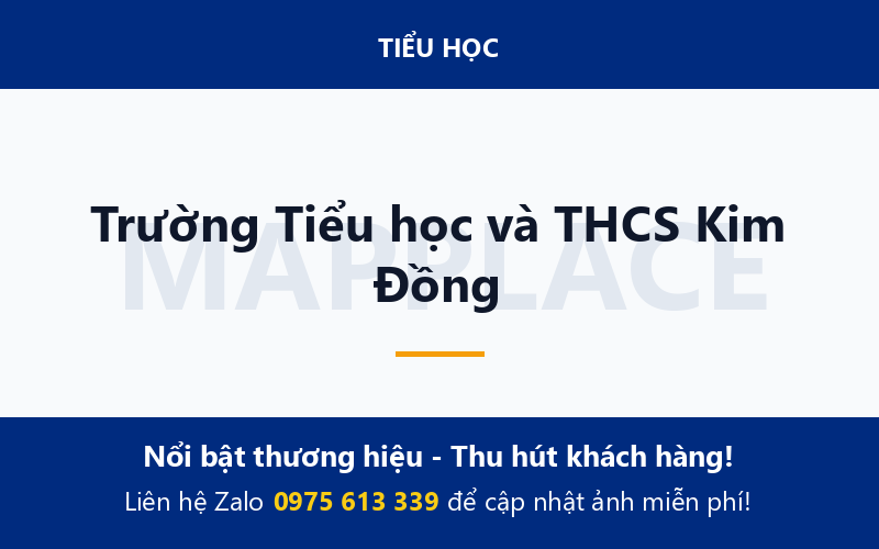 Trường Tiểu học và THCS Kim Đồng