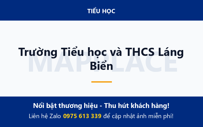 Trường Tiểu học và THCS Láng Biển
