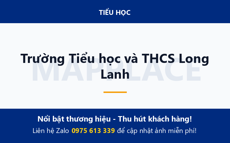 Trường Tiểu học và THCS Long Lanh