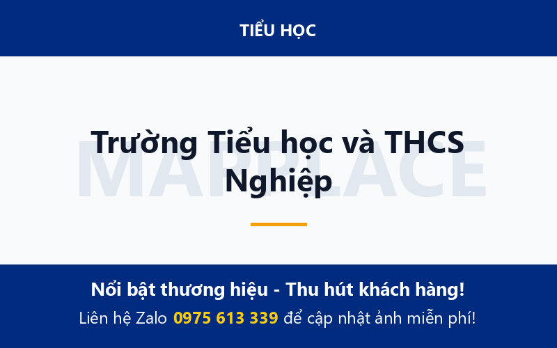 Trường Tiểu học và THCS Nghiệp
