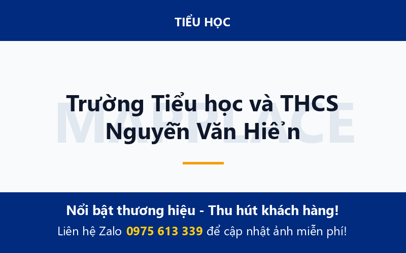 Trường Tiểu học và THCS Nguyễn Văn Hiển