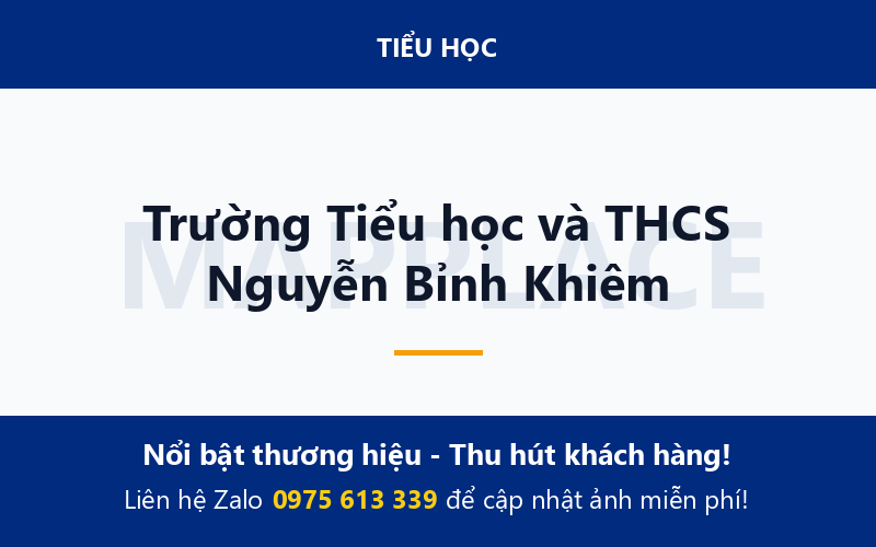 Trường Tiểu học và THCS Nguyễn Bỉnh Khiêm