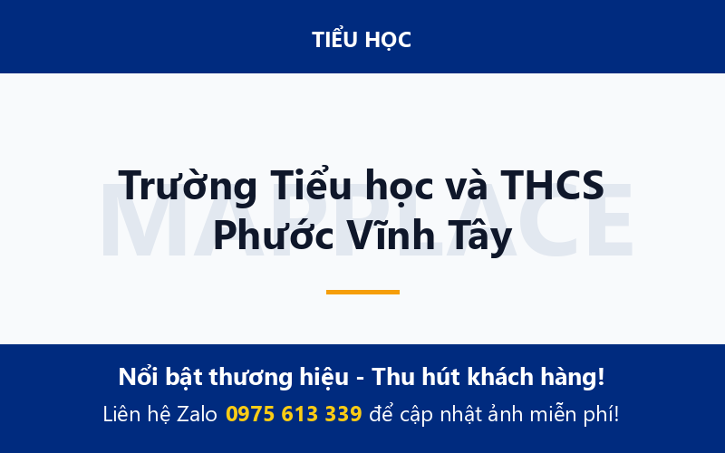 Trường Tiểu học và THCS Phước Vĩnh Tây