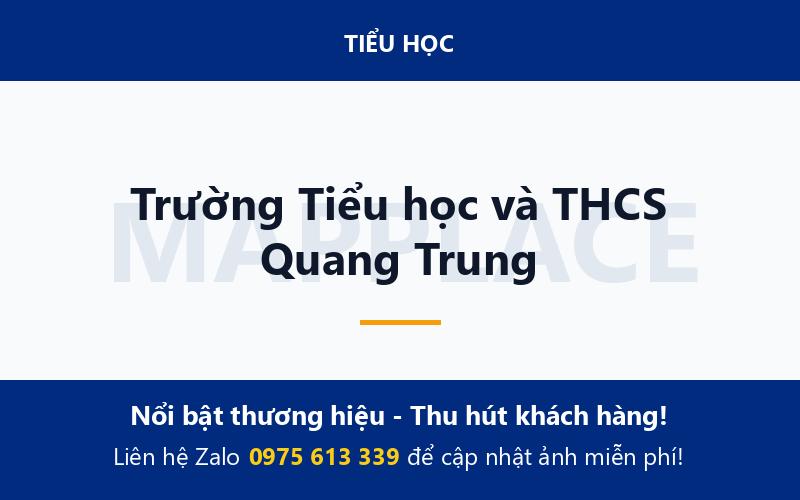 Trường Tiểu học và THCS Quang Trung