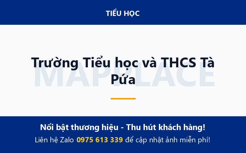 Trường Tiểu học và THCS Tà Pứa